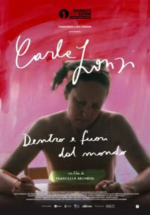 Manifesto cinematografico del documentario "Carla Lonzi. Dentro e fuori dal mondo" di Francesca Archibugi, prodotto da Fandango e Rai Cinema.